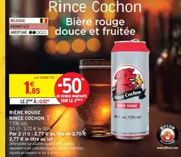 Intermarché RINCE COCHON Bière rouge douce et fruitée offre