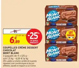 Intermarché Mont Blanc Coupelles Crème Dessert Chocolat offre