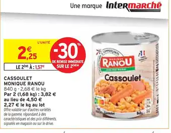 Intermarché Monique Ranou Cassoulet offre