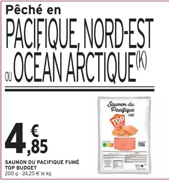 Intermarché TOP BUDGET Saumon du Pacifique fumé offre