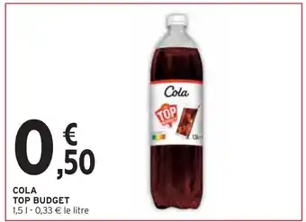 Intermarché TOP BUDGET Cola offre