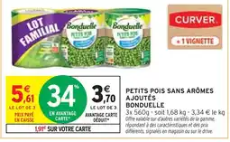 Intermarché BONDUELLE Petits pois sans arômes ajoutés offre