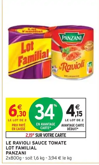 Intermarché PANZANI Le Ravioli Sauce Tomate Lot Familial offre