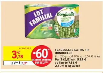 Intermarché BONDUELLE Flageolets Extra Fin offre