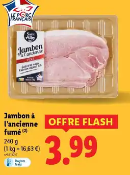 Lidl Jambon à l'ancienne fumé offre