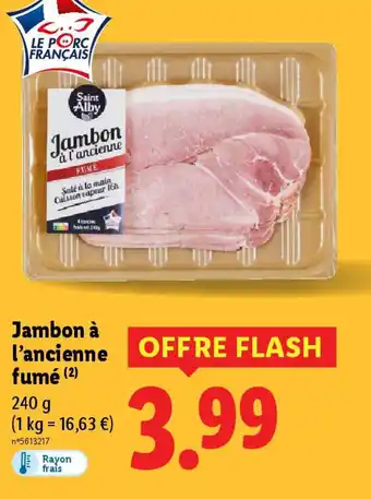 Lidl Jambon à l'ancienne fumé offre