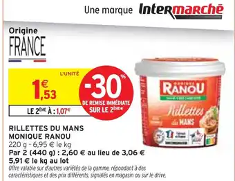 Intermarché Monique Ranou Rillettes du mans offre