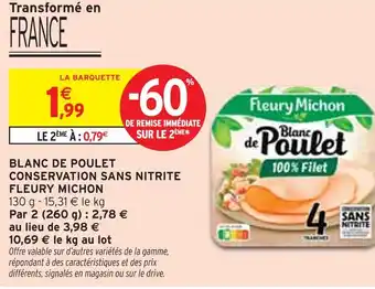 Intermarché Fleury Michon Blanc de Poulet Conservation Sans Nitrite offre