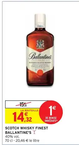 Intermarché Ballantine's Scotch Whisky Finest offre