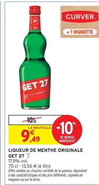 Intermarché GET 27 LIQUEUR DE MENTHE ORIGINALE offre