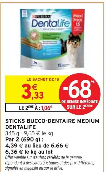 Intermarché DENTALIFE STICKS BUCCO-DENTAIRE MEDIUM offre