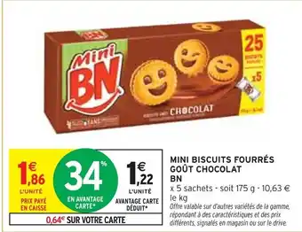 Intermarché BN MINI BISCUITS FOURRÉS GOÛT CHOCOLAT offre