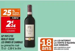 Netto Les Ormes de Cambras IGP Pays d'Oc Merlot Rouge offre