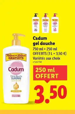 Lidl CADUM gel douche offre