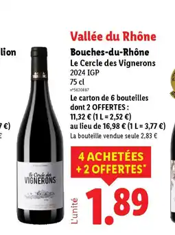 Lidl Bouches-du-Rhône Le Cercle des Vignerons offre