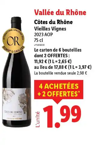 Lidl Côtes du Rhône Vieilles Vignes offre