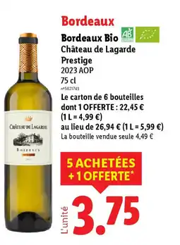 Lidl Bordeaux Bordeaux Bio Château de Lagarde Prestige offre