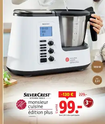 Lidl SILVERCREST monsieur cuisine édition plus offre