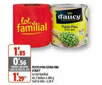 Petits Pois Extra Fins D'aucy