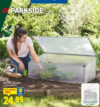 Lidl PARKSIDE Mini serre de jardin offre