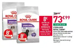 RAGT Jardin & Maison ROYAL CANIN Sterilised offre