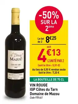 RAGT Jardin & Maison VIN ROUGE IGP Côtes du Tarn Domaine de Mazou offre