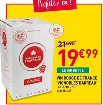 RAGT Jardin & Maison 'VIGNOBLES BARREAU' Vin rouge de france offre