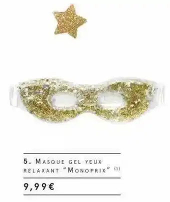 Monoprix Masque Gel Yeux Relaxant offre
