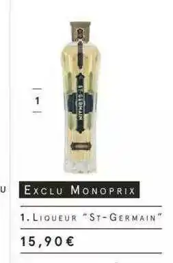 Monoprix Liqueur offre