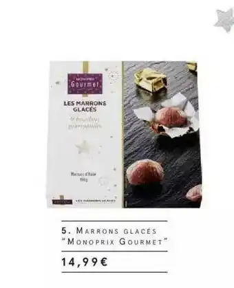 Monoprix Marrons Glacés offre