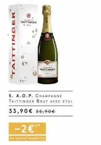 Monoprix A.o.p. Champagne Taittinger Brut Avec étui offre