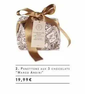 Monoprix Panettone Aux 3 Chocolats offre