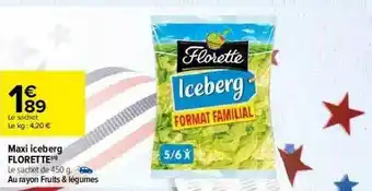 Carrefour Maxi Iceberg Florette offre