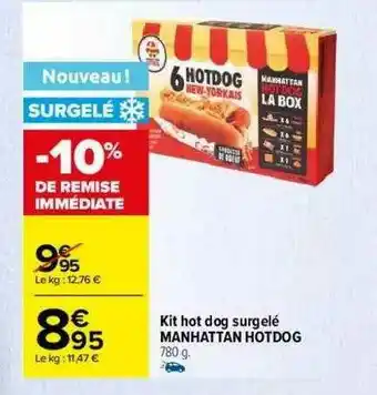 Carrefour Kit Hot Dog Surgelé Manhattan Hotdog offre