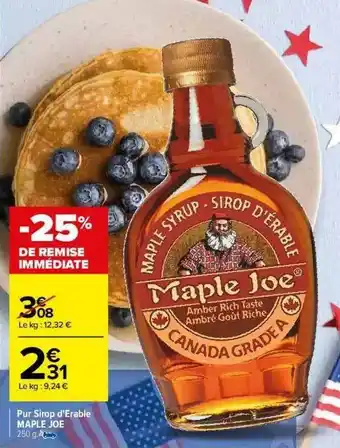 Carrefour Pur Sirop D'érable Maple Joe offre