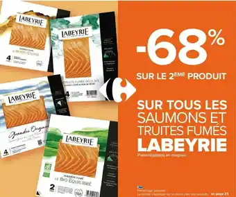 Carrefour Saumons Et Truites Fumés Labeyrie offre