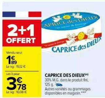 Carrefour Caprice Des Dieux offre