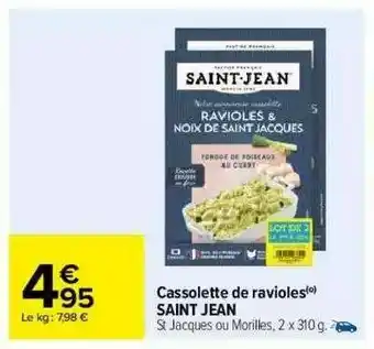 Carrefour Cassolette De Ravioles Saint Jean offre