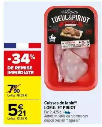 Carrefour Cuisses De Lapin Loeul Et Piriot offre