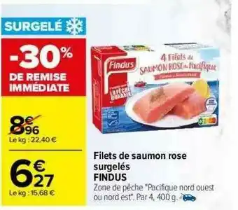Carrefour Filets De Saumon Rose Surgelés Findus offre