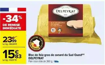 Carrefour Bloc De Foie Gras De Canard Du Sud Ouest Delpeyrat offre