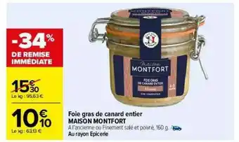 Carrefour Foie Gras De Canard Entier Maison Montfort offre