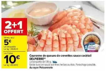 Carrefour Couronne De Queues De Crevettes Sauce Cocktail Delpierre offre