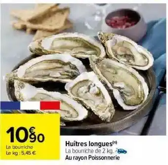Carrefour Huîtres Longues offre