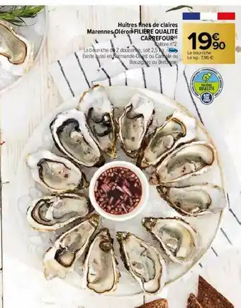 Carrefour Huîtres Fines De Claires Marennes Oléron Filière Qualité Carrefour offre