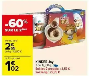 Carrefour Kinder Joy offre