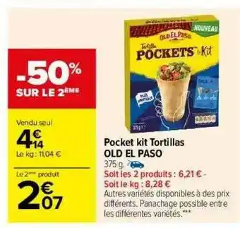 Carrefour Pocket Kit Tortillas Old El Paso offre