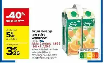 Carrefour Pur Jus D'orange Sans Pulpe Carrefour offre