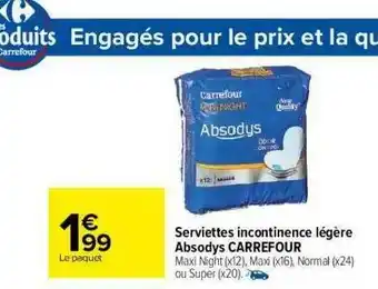 Carrefour Serviettes Incontinence Légère Absodys Carrefour offre