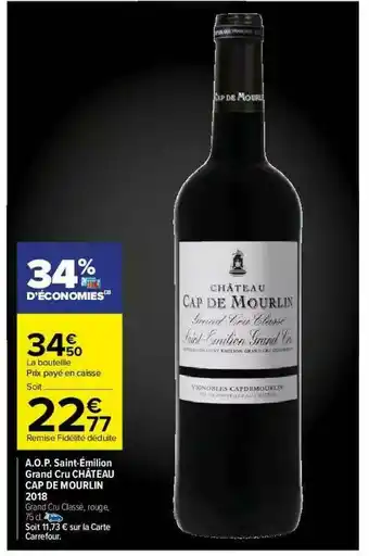 A.o.p. Saint-émilion Grand Cru Château Cap De Mourlin 2018